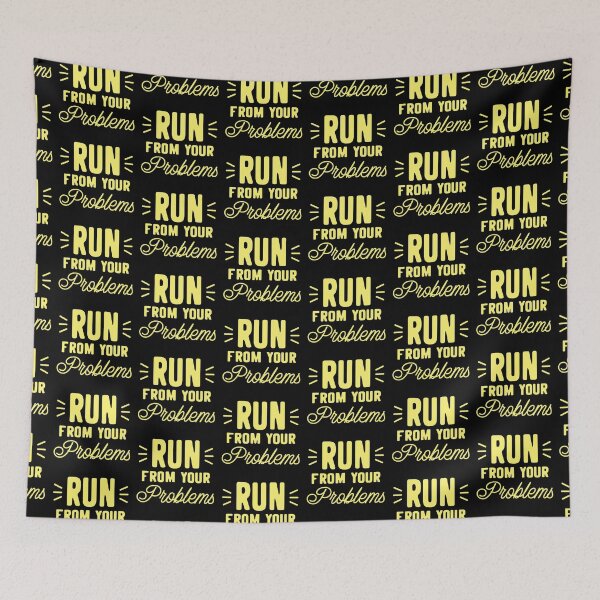 Item preview, RUN from your problems designed and sold by jazzydevil.