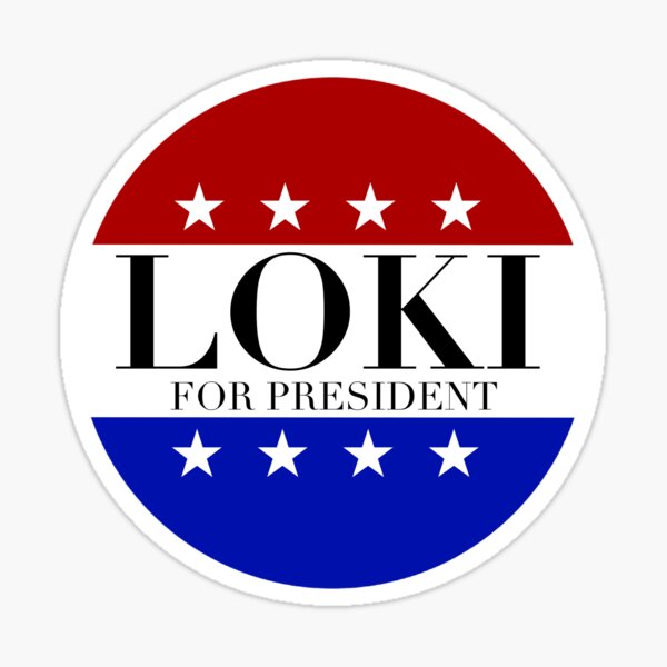 Item preview, LOKI FOR PRESIDENT Original Artwork Design designed and sold by m-sketchbook.