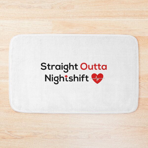 Item preview, Straight outta nightshift designed and sold by Qitchup.