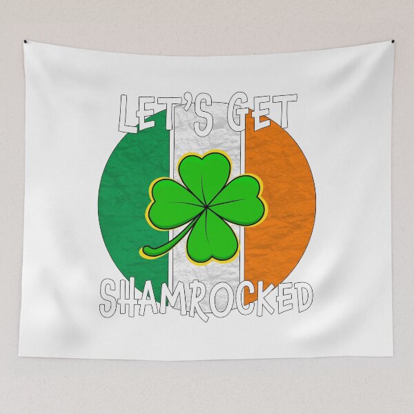 Item preview, Let's get shamrocked funny St. Patrick's Day design designed and sold by CarrieTDesigns.