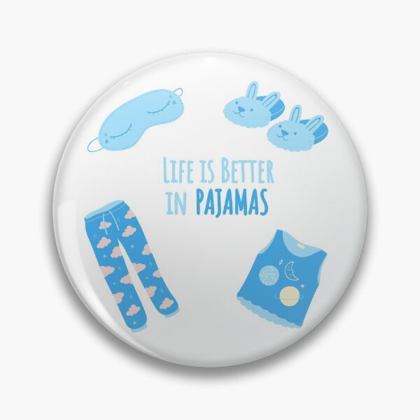 Item preview, Life Is Better In Pajamas designed and sold by charsquared.