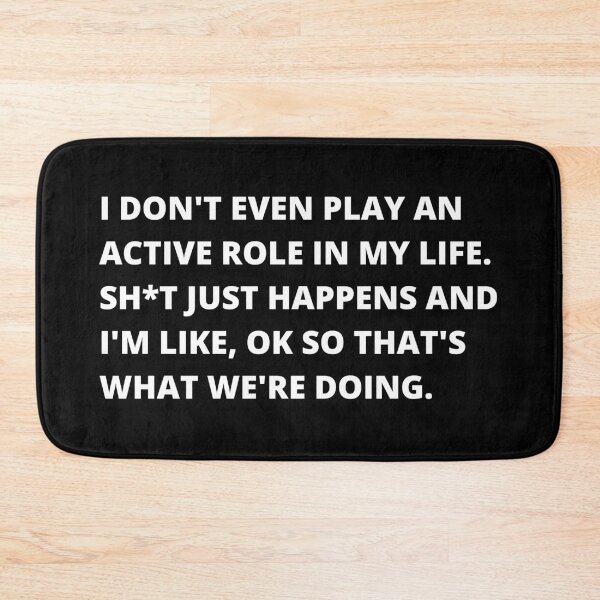 Item preview, Play An Active Role In Your Life designed and sold by EarthReliant.