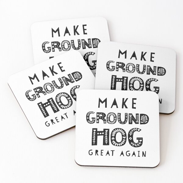 Item preview, Make Groundhog Day Great Again designed and sold by ArqDezines.