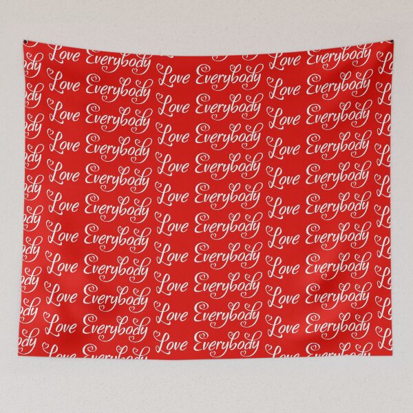 Item preview, Love Everybody designed and sold by MelsPlace.