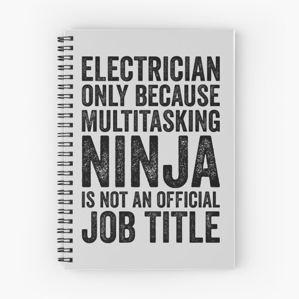 Item preview, Electrician Only Because Multitasking Ninja Is Not An Official Job Title designed and sold by kamrankhan.