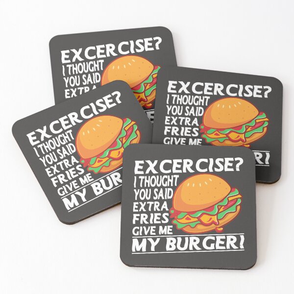 Item preview, Excercise I thought You Said Extra Fries Fitness Excercise Joke Pun designed and sold by eucagarland.