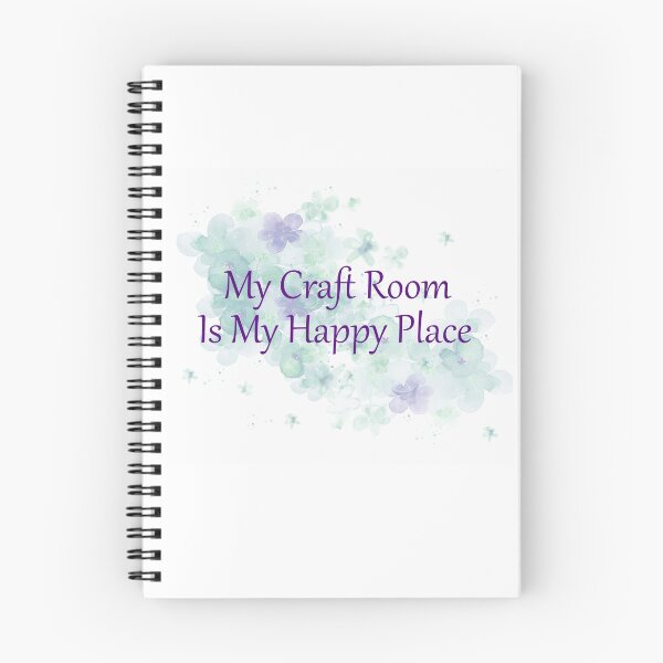 Item preview, My Craft Room Is My Happy Place designed and sold by OByD.