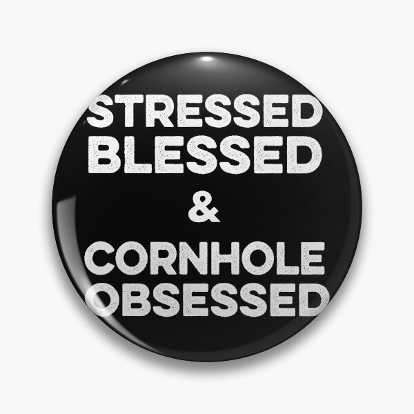 Item preview, Stressed Blessed And Cornhole Obsessed, Funny Cornhole Design, Cornhole Quote  designed and sold by Aerial Addicts.