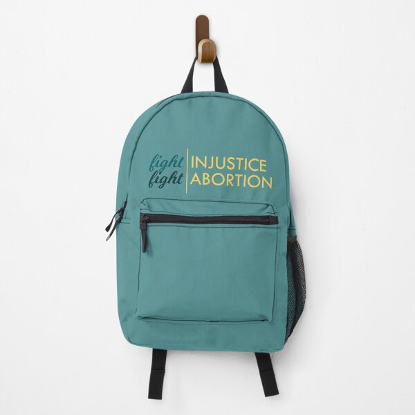 Item preview, Fight Injustice, Fight Abortion (Teal) designed and sold by OpiningUterus.