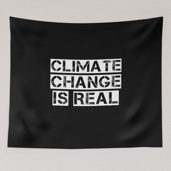 Item preview, Climate Change Is Real Environmentally Friendly designed and sold by medbouk1.