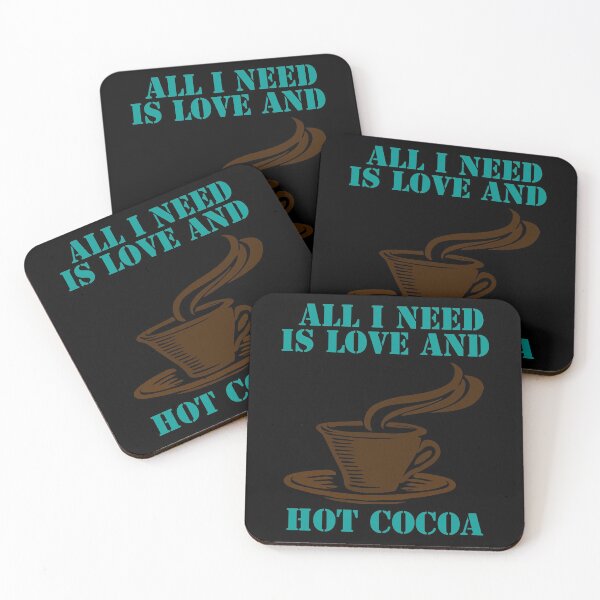 Item preview, All I Need Is Love And Hot Cocoa designed and sold by Uvogin2099.