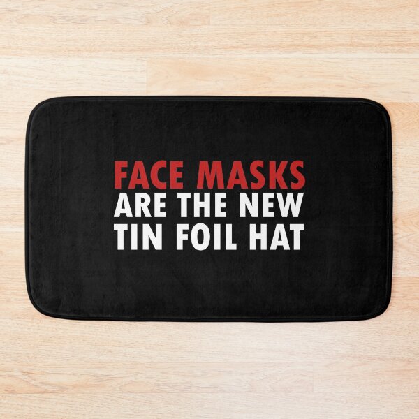 Item preview, Face Masks Are The New Tin Foil Hat funny designed and sold by 0umStore.