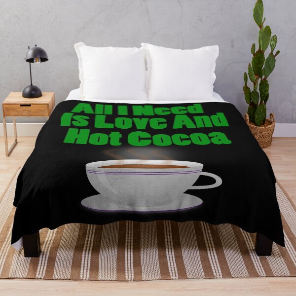 Item preview, All I Need Is Love And Hot Cocoa designed and sold by Uvogin2099.