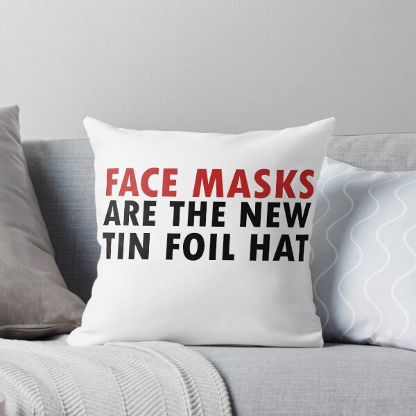 Item preview, Copy of Face Masks Are The New Tin Foil Hat funny designed and sold by 0umStore.