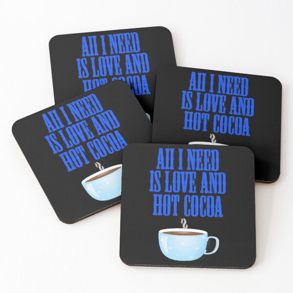 Item preview, All I Need Is Love And Hot Cocoa designed and sold by Uvogin2099.
