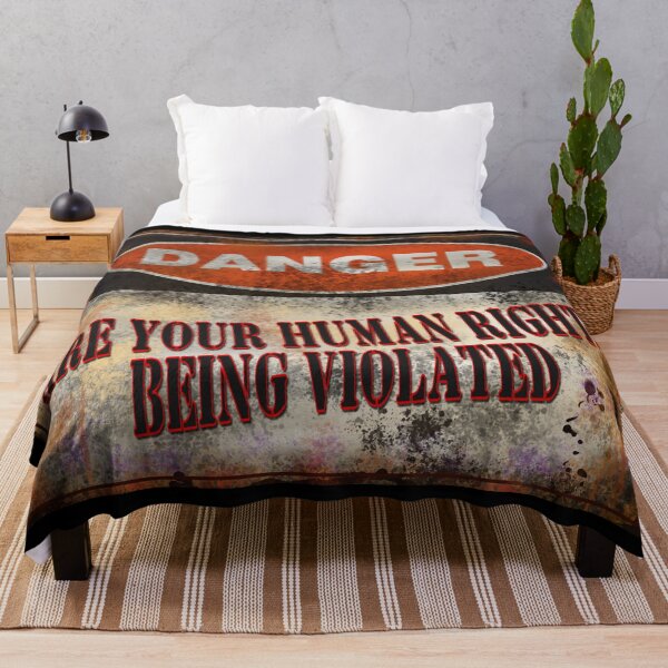 Item preview, Danger Are Your Human Rights Being Violated designed and sold by ronnieyoung.