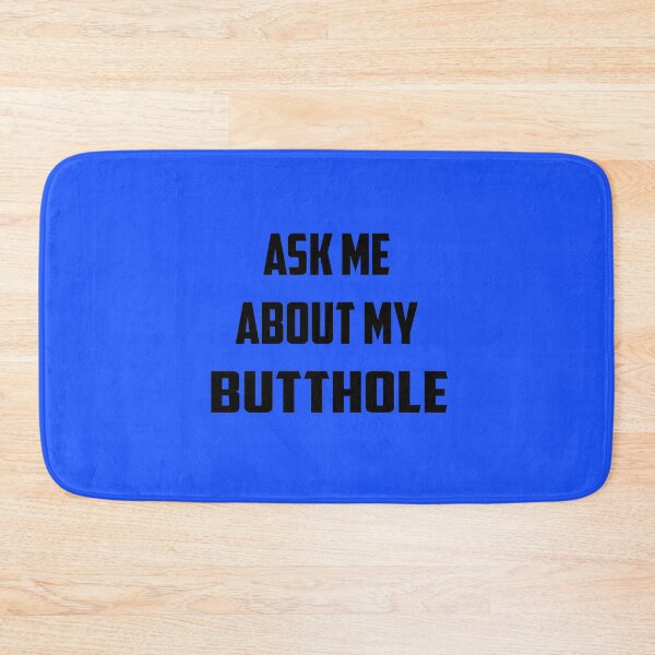 Item preview, Ask Me About My Butthole | Screen Printed T Shirt Butt hole ass Funny Rude Humor Gag Gift Dad Fathers Day designed and sold by Ristinga.