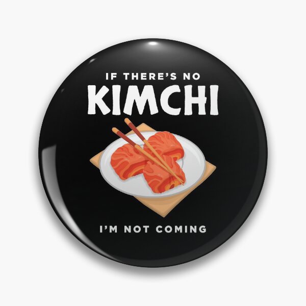 Item preview, Not Coming Korean Food KFood Kimchi design designed and sold by jakehughes2015.