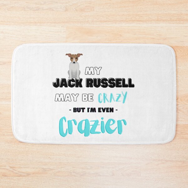 Item preview, Jack Russell Terrier Owner Gift - My Dog May Be Crazy But I'm Crazier, Illustrated cute dog designed and sold by sun-shadoww.