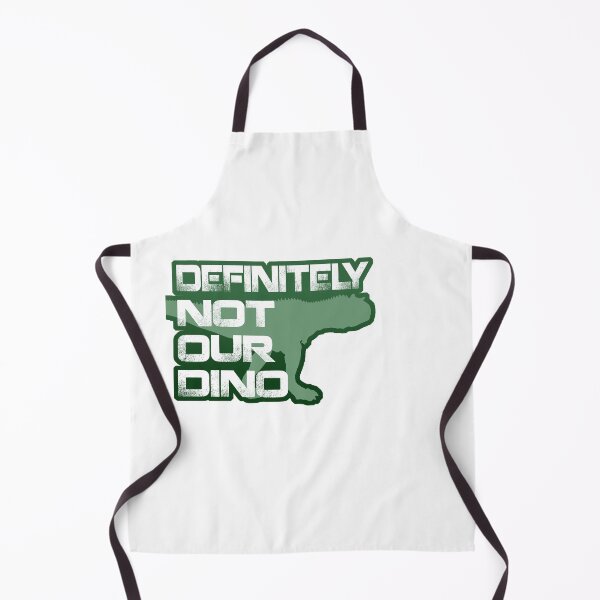 Item preview, Definitely-Not-Our-Dino designed and sold by mainstreetmerch.
