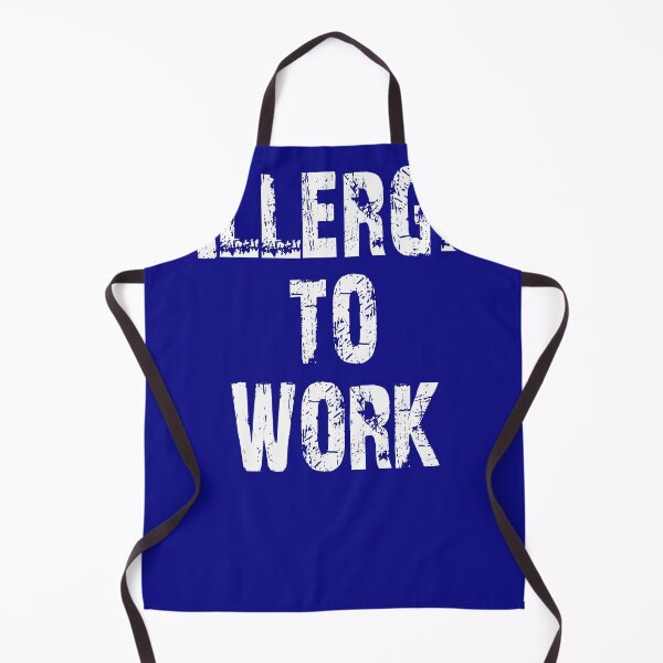 Item preview, Allergic to work designed and sold by Crystalsgraphix.