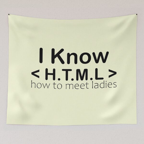 Artikelvorschau, Ich kenne HTML, wie man Damen trifft entworfen und verkauft von 0umStore.