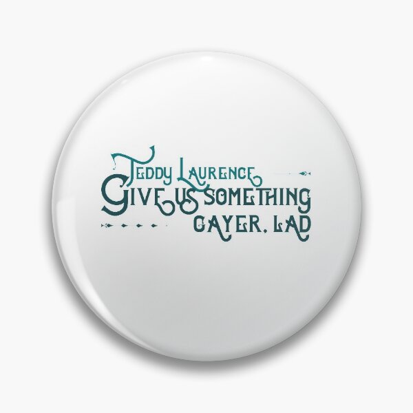 Item preview, Out of Context Little Women: Give us something gayer, lad designed and sold by rissidesigns.