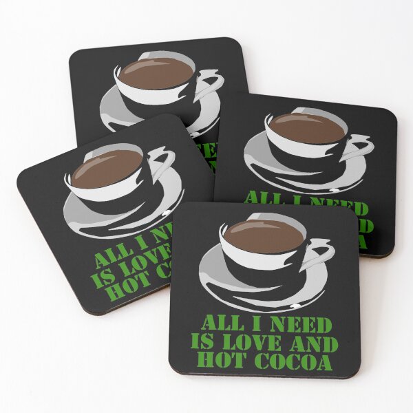 Item preview, All I Need Is Love And Hot Cocoa designed and sold by Uvogin2099.
