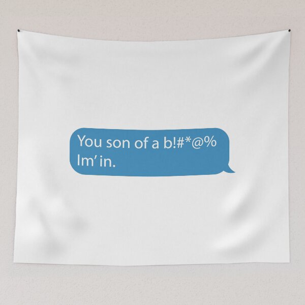 Item preview, You son of a B!#*@% I’m in. designed and sold by jmjmts.
