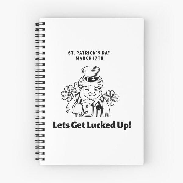 Item preview, Lets Get Lucked Up March 17 ST. Patrick's Day designed and sold by KLINESTORE.