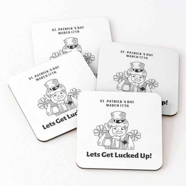 Item preview, Lets Get Lucked Up March 17 ST. Patrick's Day designed and sold by KLINESTORE.