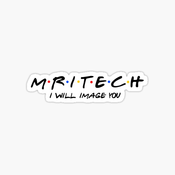Item preview, MRI Tech designed and sold by shelbyoeser.