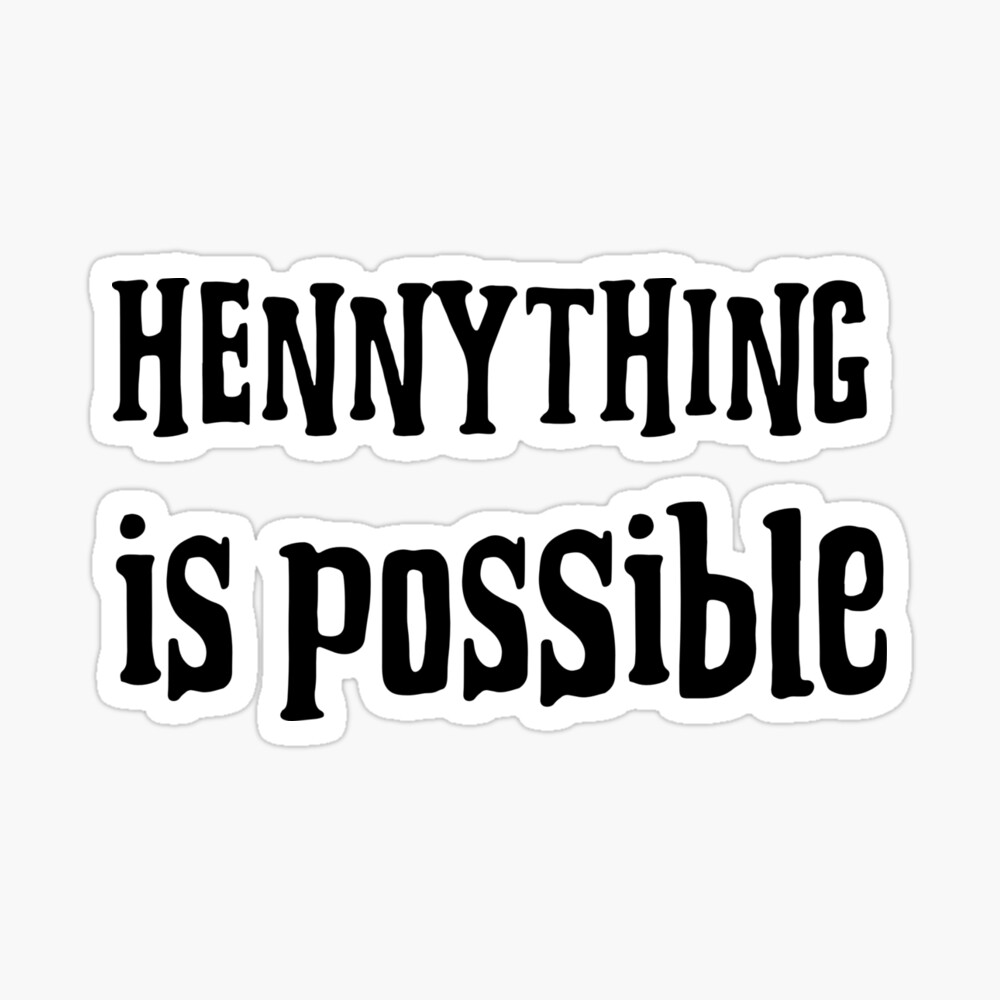 Hennessy Cake Topper ~ Edible Cake Image ~ Hennything Is Possible