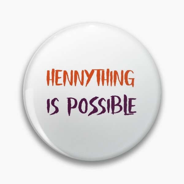 Item preview,  hennything is possible, hennything goes designed and sold by cathelkav.