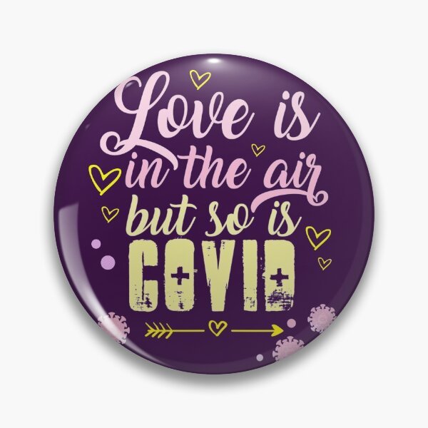 Item preview, Love is in the air but so is Covid designed and sold by Gymnastics Store.