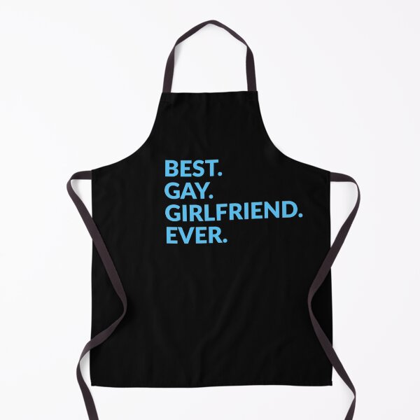 Item preview, Best. Gay. Girlfriend. Ever. designed and sold by Inspirationmotivation.