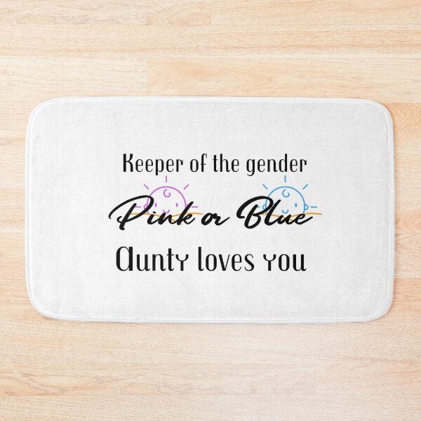 Item preview, Copy of keeper of the gender pink or blue auntie loves you designed and sold by cathelkav.