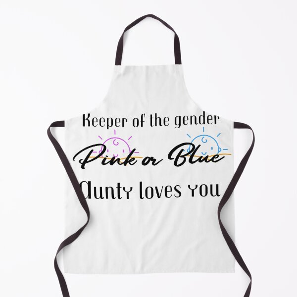 Item preview, Copy of keeper of the gender pink or blue auntie loves you designed and sold by cathelkav.