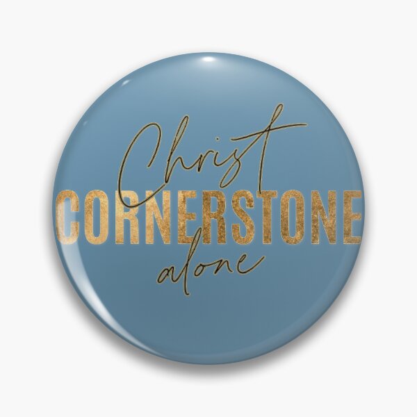 Item preview, Christ Alone Cornerstone designed and sold by TheKingdomAttic.