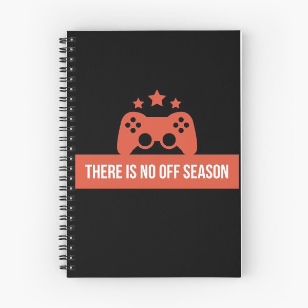 Item preview, Funny Gamer There Is No Off Season Gaming designed and sold by BadLatitude.