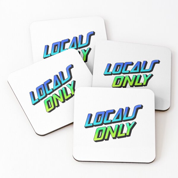 Item preview, Locals Only  designed and sold by addieancona.