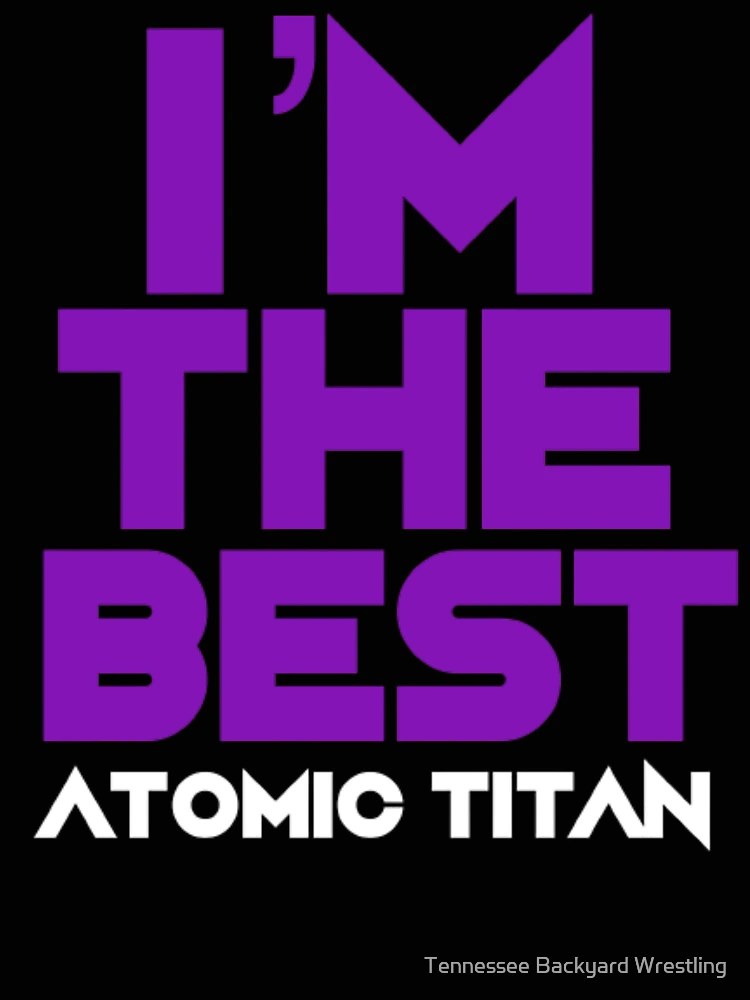 Imagen 4 de 4, Camiseta relajada con la obra Atomic Titan "Soy el mejor", diseñada y vendida por Tennessee Backyard Wrestling.