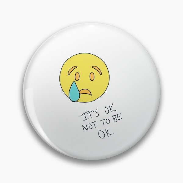 Item preview, It's Ok not to be ok designed and sold by sandiesque.