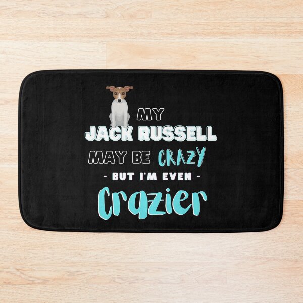 Item preview, Jack Russell Terrier Owner Gift - My Dog May Be Crazy But I'm Crazier, Illustrated cute dog designed and sold by sun-shadoww.