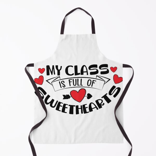 Item preview, My Class Is Full Of Sweethearts designed and sold by Tasha McGlashan.