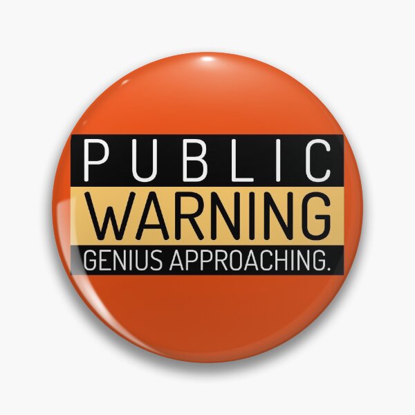 Item preview, Public Warning - Genius Approaching designed and sold by retro87tee.
