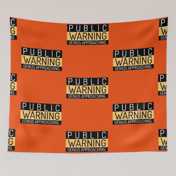 Item preview, Public Warning - Genius Approaching designed and sold by retro87tee.