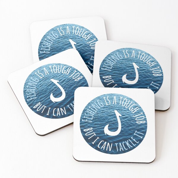 Item preview, Fishing Is A Tough Job But I Can Tackle It designed and sold by charsquared.