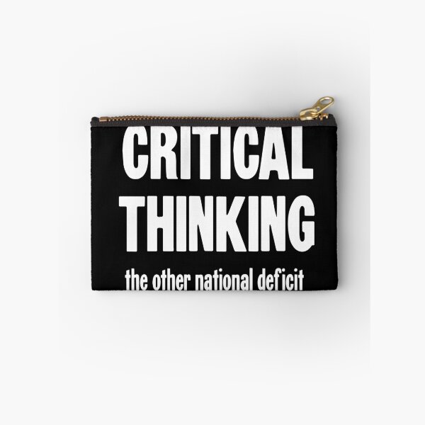 Item preview, Critical Thinking: The Other National Deficit designed and sold by Good-Looking Corpse.