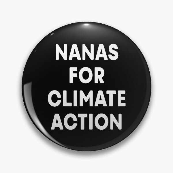 Item preview, Nanas for Climate Action (White Text) designed and sold by ImperfectLife.